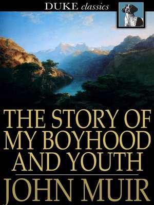 cover image of The Story of My Boyhood and Youth